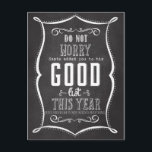 Cartes Pour Fêtes Annuelles Chalkboard Santa's Good List Christmas Funny<br><div class="desc">Funny Postcard to send for Christmas,  You made Santa's Good list</div>
