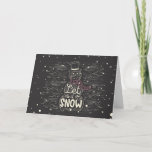 Cartes Pour Fêtes Annuelles Chalkboard Snowman Noël<br><div class="desc">Chalkboard bonhomme de neige avec la neige et les mots,  "Laisse-le neiger." Image de vecteezy.</div>