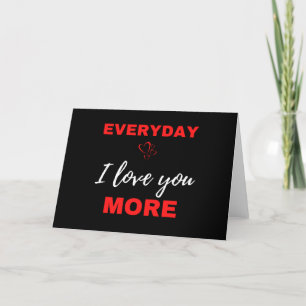 Cartes Pour Fêtes Annuelles Chaque jour je t'aime davantage