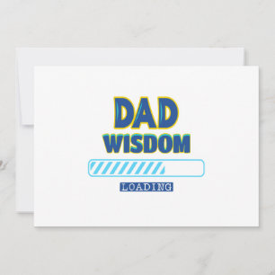 Cartes Pour Fêtes Annuelles Chargement de la sagesse de papa