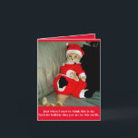Cartes Pour Fêtes Annuelles Chat amusant à Père Noël Suit Christma Card<br><div class="desc">Une carte mignonne pour vos amis amoureux du chat ou pour quiconque aime rire.</div>