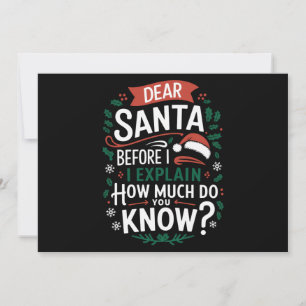 Cartes Pour Fêtes Annuelles Cher Père Noël avant que j'explique combien savez-