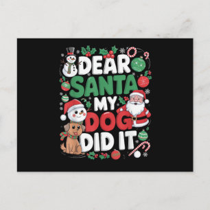 Cartes Pour Fêtes Annuelles Cher Père Noël Mon chien l'a fait Drôle de Noël ch