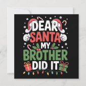 Cartes Pour Fêtes Annuelles Cher Père Noël Mon Frère L'A Fait Drôle Noël (Devant)