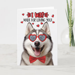 Cartes Pour Fêtes Annuelles Chien de Malamute fait pour vous aimer Valentine