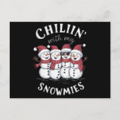 Cartes Pour Fêtes Annuelles Chillin de Noël Snowman avec mes neiges Cadeau (Devant)