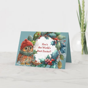 Cartes Pour Fêtes Annuelles Chouette de Noël et couronne Holly pour docteur