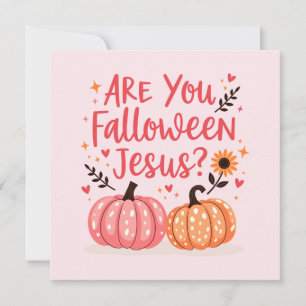 Cartes Pour Fêtes Annuelles Christian Halloween Êtes-Vous Falloween Jésus
