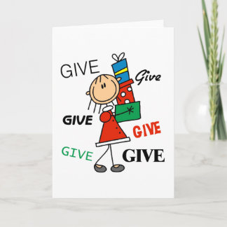Cartes Pour Fêtes Annuelles Christmas Give Give Give Tshirts et cadeaux
