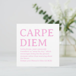 Cartes Pour Fêtes Annuelles Citation latine Carpe Diem
