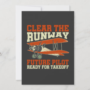 Cartes Pour Fêtes Annuelles Clear the Runway Future Pilot Ready For Takeoff