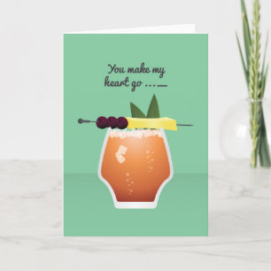 Cartes Pour Fêtes Annuelles Cocktail Valentine : Tu fais partir mon coeur..._
