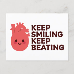 Cartes Pour Fêtes Annuelles Continuez à sourire, continuez à battre - Coeur jo