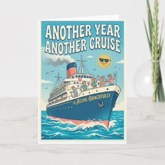 Cartes Pour Fêtes Annuelles Cruise themed birthday card - SS Aging Gracefully!