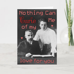 Cartes Pour Fêtes Annuelles Curie Curie de la Saint Valentin Chimie Amour Geek