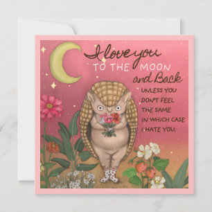 Cartes Pour Fêtes Annuelles Cute Love You to the Moon Armadillo Anniversaire