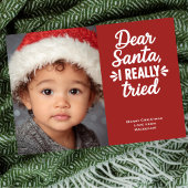 Cartes Pour Fêtes Annuelles Dear Santa I Really Tried Christmas