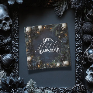 Cartes Pour Fêtes Annuelles Deck Halls Darkness Gothic Skull Xmas