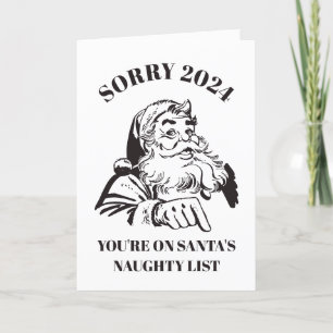Cartes Pour Fêtes Annuelles Désolé 2024 Vous Êtes Sur La Liste des Vilains du