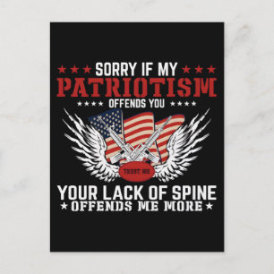Cartes Pour Fêtes Annuelles Désolé si mon patriotisme vous offense conception