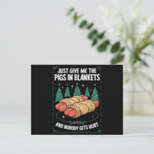 Cartes Pour Fêtes Annuelles Donnez-moi juste des pigs In Blankets hilarant par