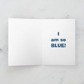 CARTES POUR FÊTES ANNUELLES DOUBLE DOUBLE "SANS VOUS, JE SUIS BLEU !" (Intérieur)
