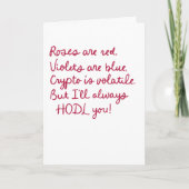 Cartes Pour Fêtes Annuelles Drôle Crypto HODL You Valentine Poem design (Devant)