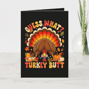 Cartes Pour Fêtes Annuelles Drôle Devinez quoi Dinde Fesses Thanksgiving