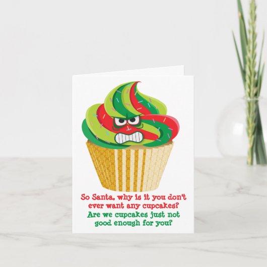 Cartes Pour Fêtes Annuelles Drôle en colère à Père Noël Cupcake Noël (Devant)
