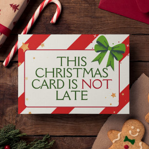 Cartes Pour Fêtes Annuelles Drôle Intelligent Unique En retard Noël