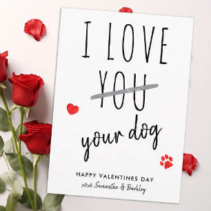 Cartes Pour Fêtes Annuelles Drôle J'Aime Votre Chien Joyeux Jour des Valentine