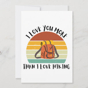 Cartes Pour Fêtes Annuelles Drôle Je T'Aime Plus Que Je N'Aime La Randonnée