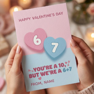 Cartes Pour Fêtes Annuelles Drôle T'es un 10, Mais Nous sommes un 6+7 pour la
