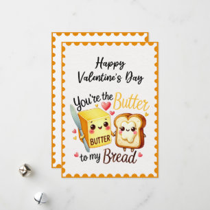 Cartes Pour Fêtes Annuelles Drôle, tu es le beurre pour mon pain de la Saint-V