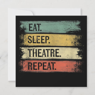 Cartes Pour Fêtes Annuelles Eat Sleep Théâtre Répétition Théâtre Tech Cadeaux 