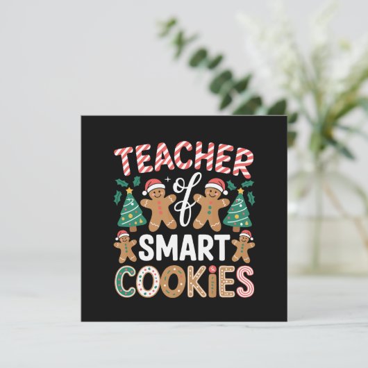 Cartes Pour Fêtes Annuelles Enseignant De Noël Des Cookies Intelligents (Debout devant)