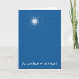Cartes Pour Fêtes Annuelles Entendez-vous ce que j'entends ?