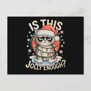 Cartes Pour Fêtes Annuelles Est-ce que c'est assez joyeux pour un chat de Noël