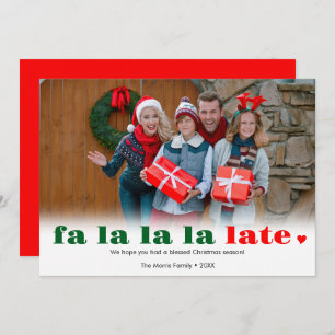 Cartes Pour Fêtes Annuelles Fa la late Missed Christmas Holiday Card