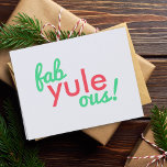 Cartes Pour Fêtes Annuelles Fab Yule Ous | Fabuleux Noël élégant Fun Fab<br><div class="desc">Drôle,  élégant "Fab yule ous!" fabuleuse citation pliée carte de fin de année dans la typographie moderne en amusant rouge et vert festif sur un arrière - plan gris pâle dans un style moderne minimaliste!</div>