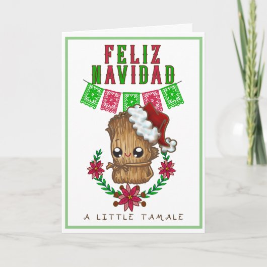 Cartes Pour Fêtes Annuelles Feliz Navidad - Petit Tamale Texte Espagnol/Anglai (Devant)