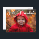 Cartes Pour Fêtes Annuelles Feliz Navidad White Script Photo Noël espagnol<br><div class="desc">Elégante carte postale de Noël espagnole avec belle écriture cursive en blanc. Ces cartes postales de photos de bébé de vacances modernes comprend une magnifique typographie lisant Feliz Navidad en Espanol et votre texte personnalisé sur l'image de fond en blanc. Parfait pour célébrer un bébé souriant ou un enfant heureux....</div>