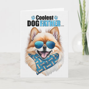 Cartes Pour Fêtes Annuelles Fête des pères Pomeranian Chien Coolest Papa