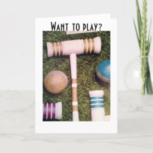 CARTES POUR FÊTES ANNUELLES FOOL THEM WITH CROQUET-I'M GAME IF YOU ARE !