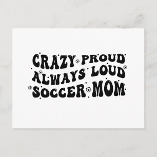 Cartes Pour Fêtes Annuelles Fou Fier Toujours Loud Soccer Maman