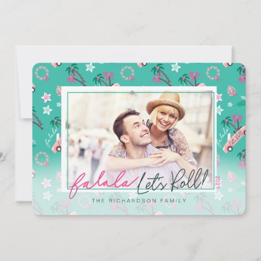 Cartes Pour Fêtes Annuelles Fun Tropical Christmas Fa la Let's Roll Photo (Devant)