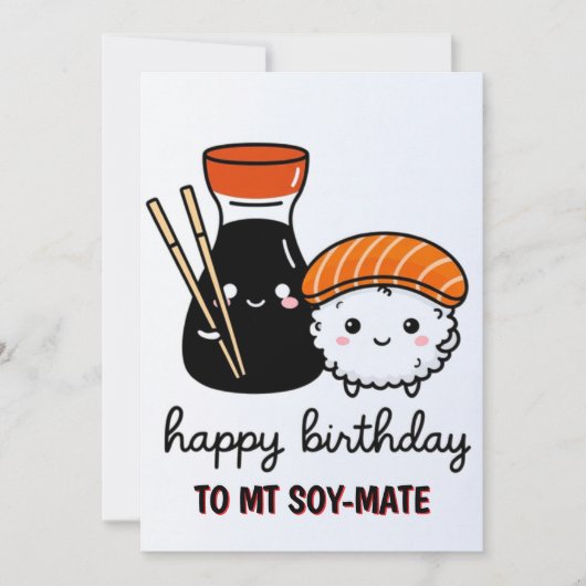 Cartes Pour Fêtes Annuelles Funny Birthday Card - Soy Mate Card (Devant)