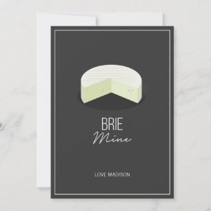 Cartes Pour Fêtes Annuelles Funny Brie Mine Valentine Love Cheese Card