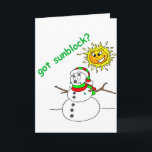 Cartes Pour Fêtes Annuelles Funny Christmas Melding Snowman a obtenu Sunblock<br><div class="desc">Funny Christmas Melding Snowman a Sunblock Cartes de Noël</div>