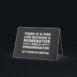 Cartes Pour Fêtes Annuelles Funny Math FINE LIGNE NUMÉRATEUR DENOMINATEUR<br><div class="desc">Cadeau pour un professeur de mathématiques, un professeur de mathématiques, un mathématicien, toute personne qui aime les maths. Un cadeau pour une majeure en mathématiques.
Il y a une fine ligne entre un numérateur et un dénominateur - Seule une fraction comprendra !</div>